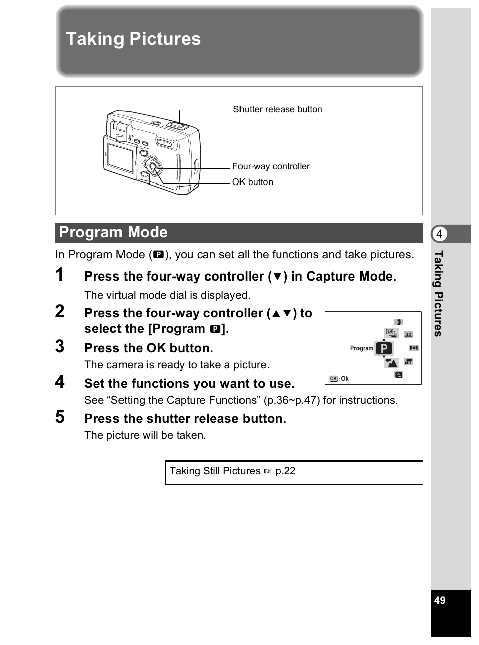 Taking pictures, Program mode | Pentax Optio 33L User Manual | Page 49 / 104