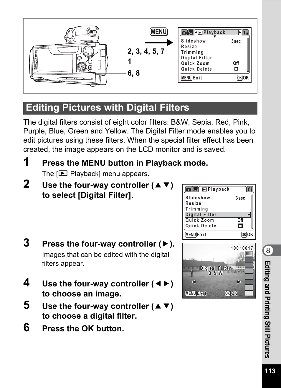 Editing pictures with digital filters, P.113, Press the menu button in playback mode | Press the four-way controller ( 5 ), Press the ok button | Pentax MX4 User Manual | Page 115 / 148