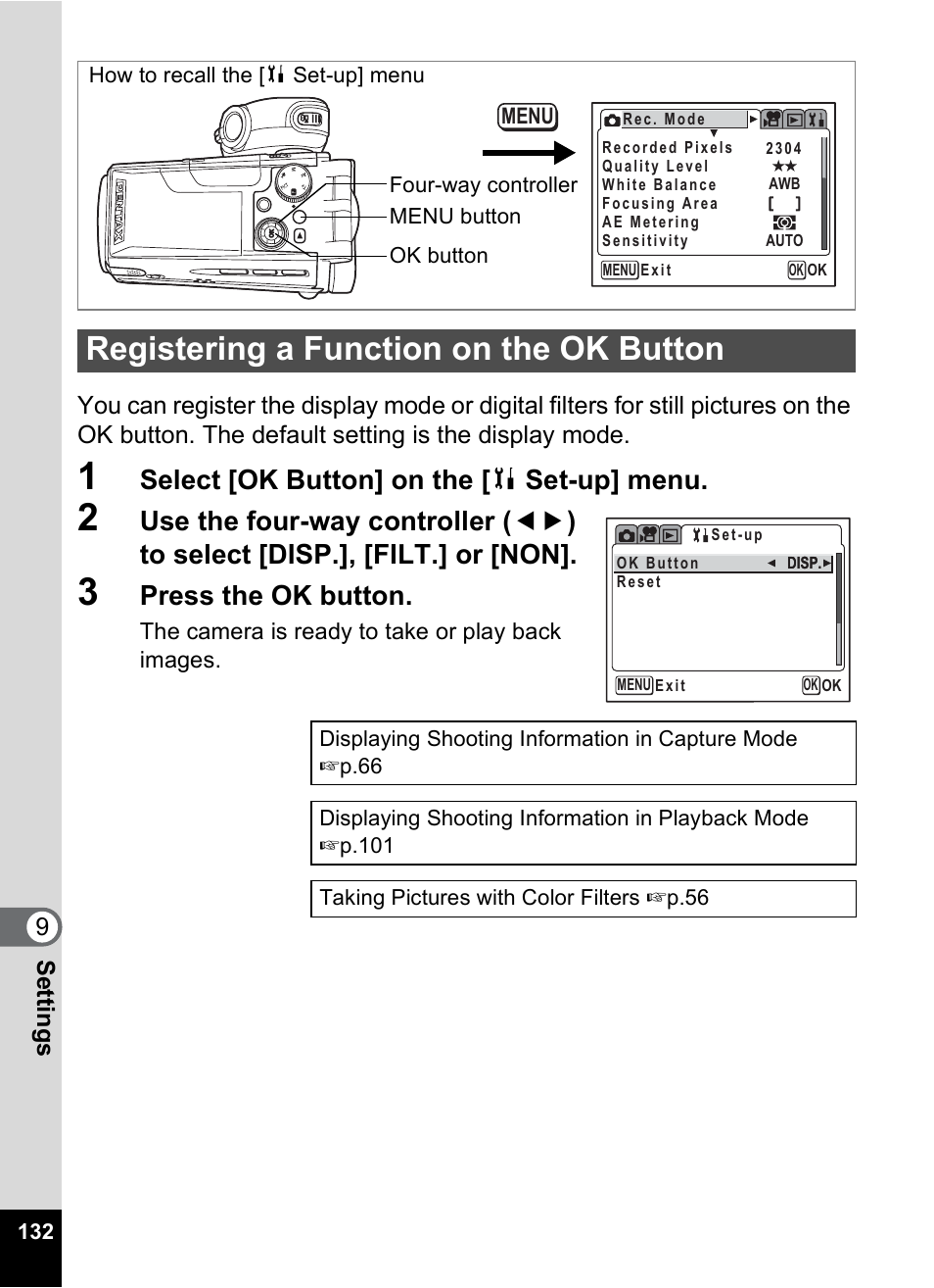 Registering a function on the ok button, P.132, Select [ok button] on the [ b set-up] menu | Press the ok button | Pentax MX4 User Manual | Page 134 / 148