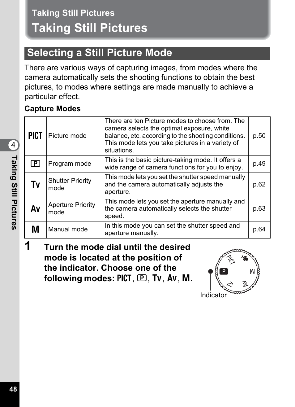 Taking still pictures, Selecting a still picture mode, 1p.48 | Pentax MX4 User Manual | Page 50 / 148