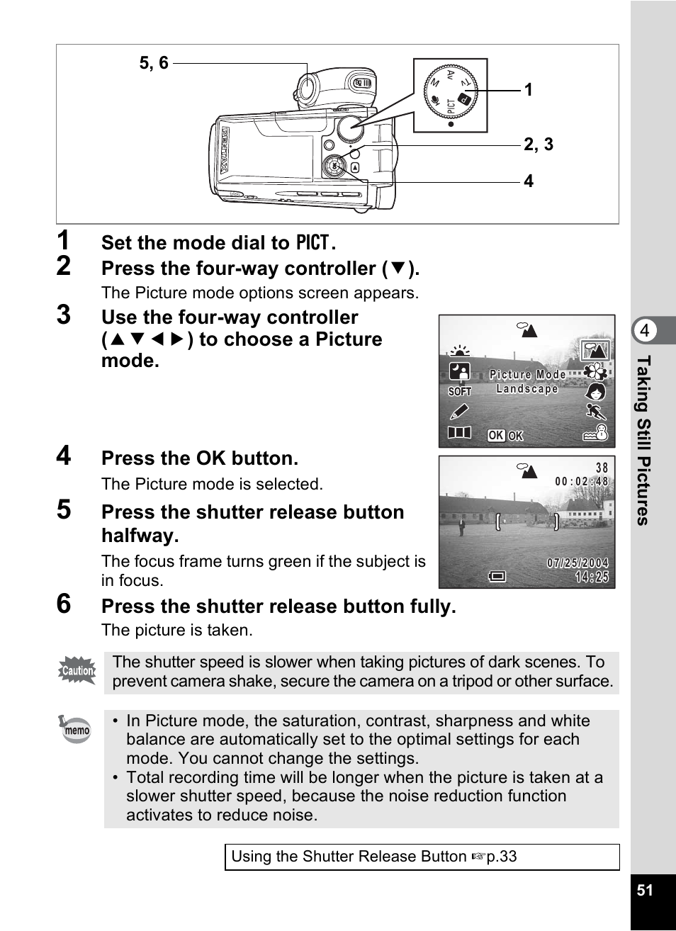 Set the mode dial to d, Press the four-way controller ( 3 ), Press the ok button | Press the shutter release button halfway, Press the shutter release button fully | Pentax MX4 User Manual | Page 53 / 148