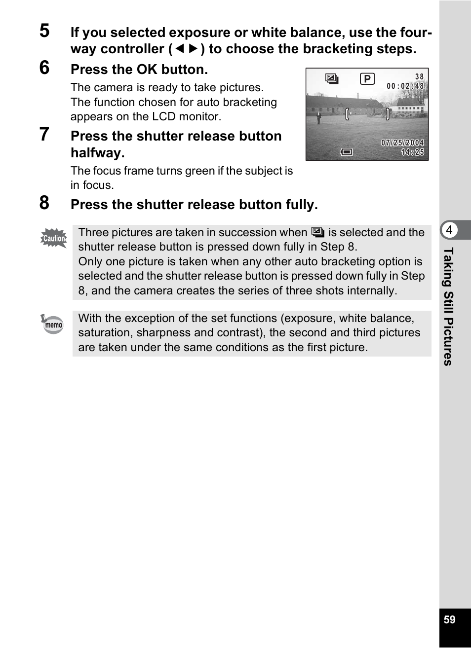 P.59), Press the ok button, Press the shutter release button halfway | Press the shutter release button fully, 4tak ing st ill pic tures | Pentax MX4 User Manual | Page 61 / 148
