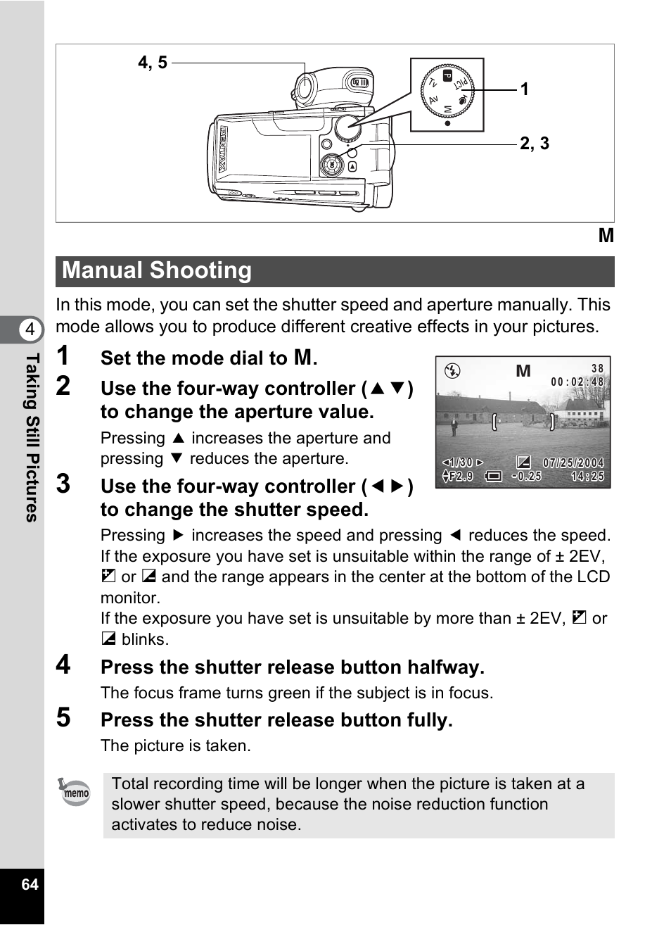 Manual shooting, P.64), P.64 | Set the mode dial to a, Press the shutter release button halfway, Press the shutter release button fully, 4tak ing st ill pic tures | Pentax MX4 User Manual | Page 66 / 148