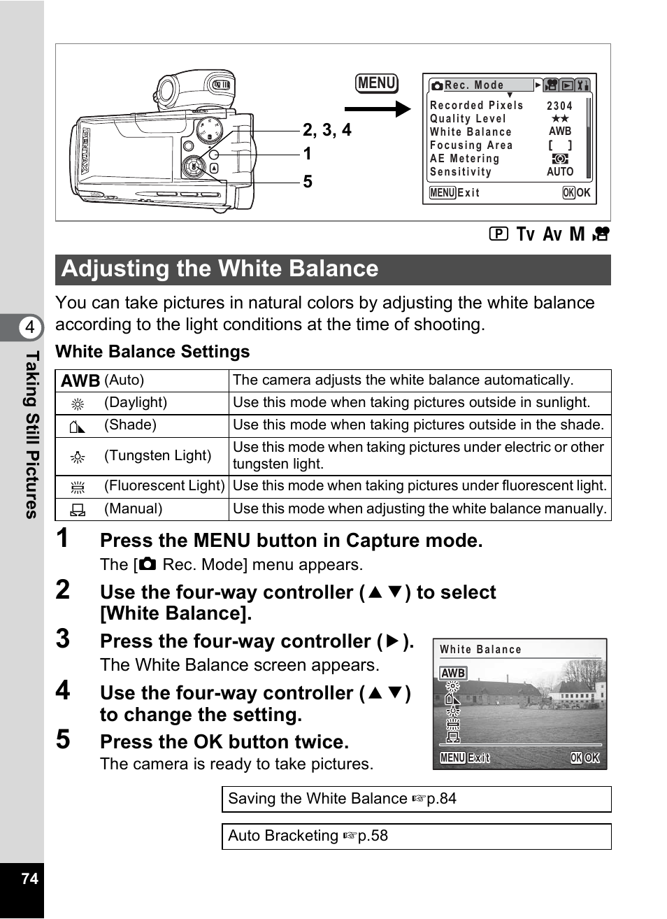 Adjusting the white balance, P.74, Press the menu button in capture mode | Press the four-way controller ( 5 ), Press the ok button twice | Pentax MX4 User Manual | Page 76 / 148