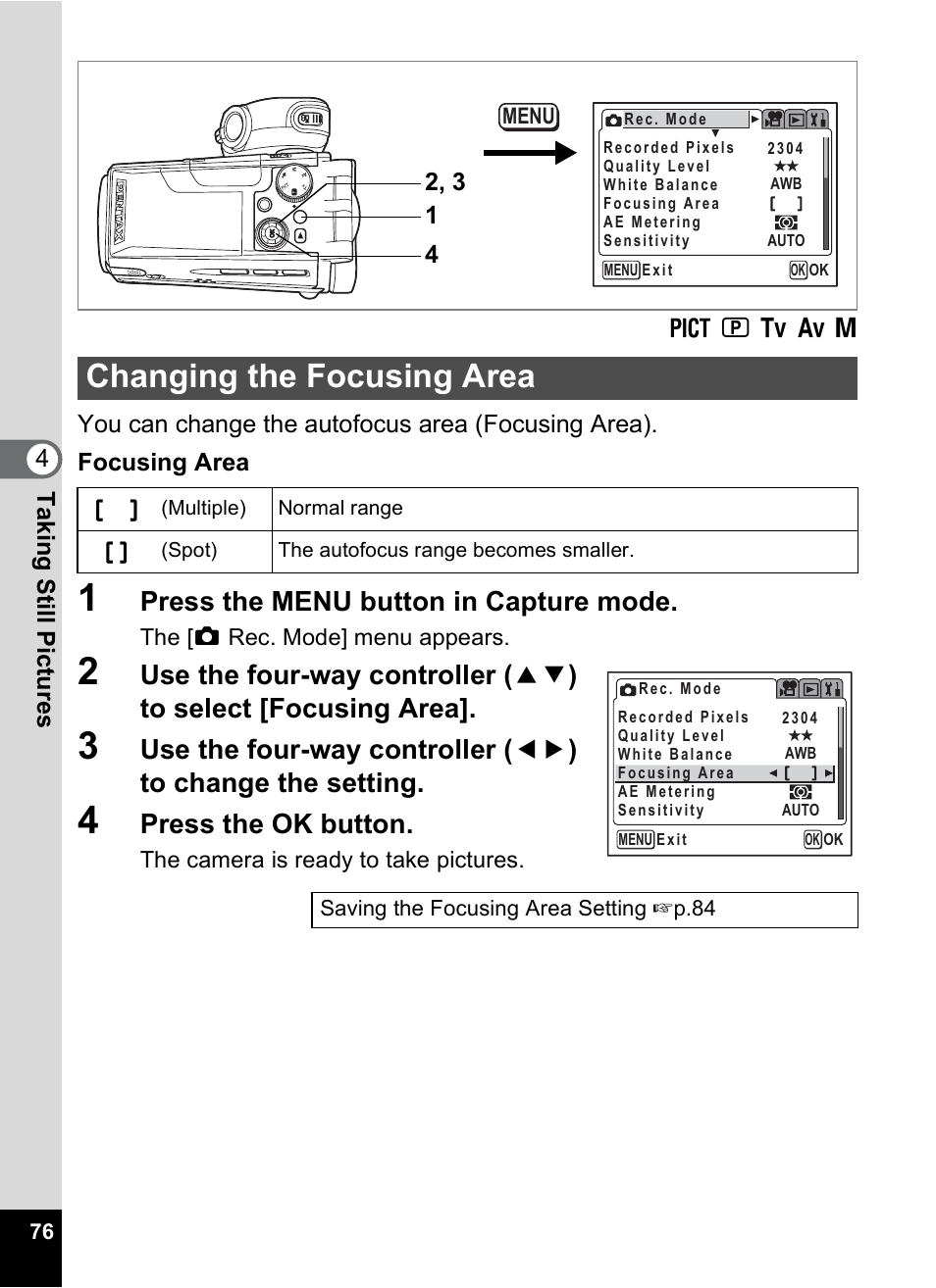 Changing the focusing area, P.76, Press the menu button in capture mode | Press the ok button | Pentax MX4 User Manual | Page 78 / 148