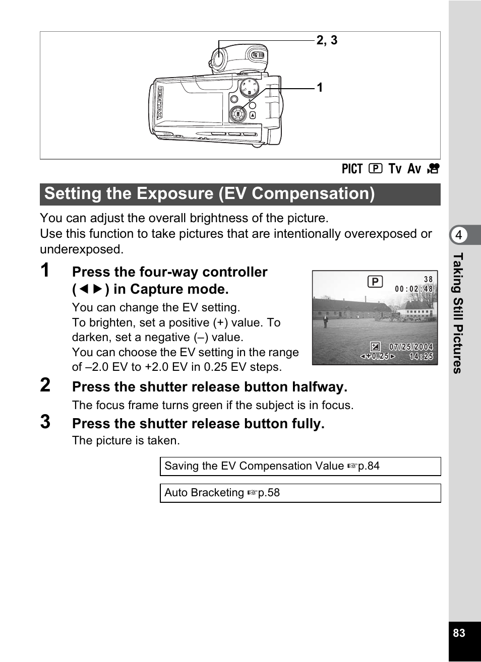 Setting the exposure (ev compensation), 1p.83), P.83 | Press the shutter release button halfway, Press the shutter release button fully | Pentax MX4 User Manual | Page 85 / 148