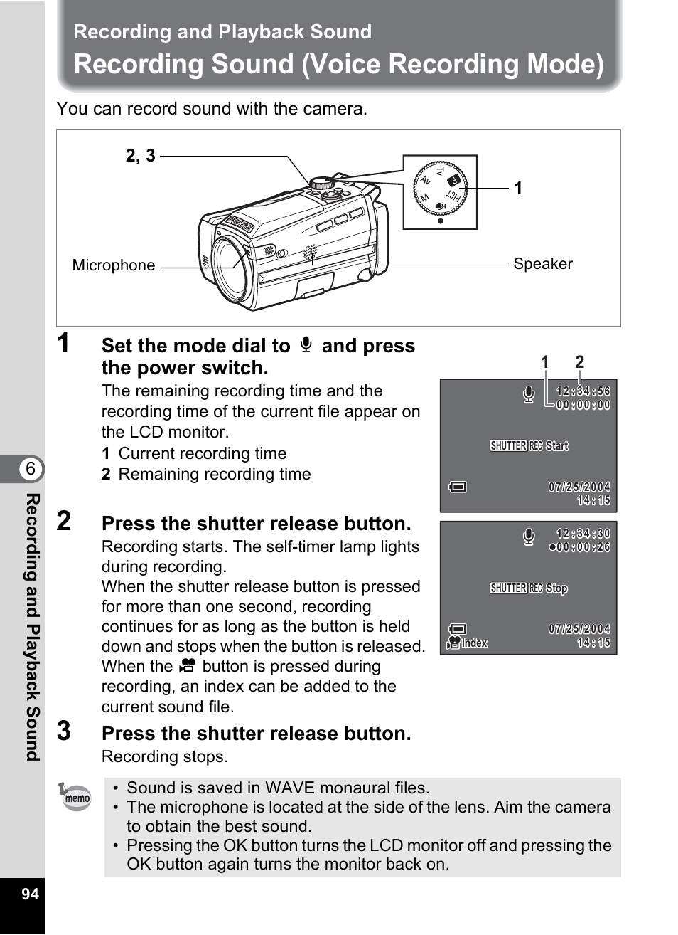 Recording and playback sound, Recording sound (voice recording mode), 1p.94) | Set the mode dial to o and press the power switch, Press the shutter release button, 6r eco rd ing and playb ack soun d, You can record sound with the camera | Pentax MX4 User Manual | Page 96 / 148