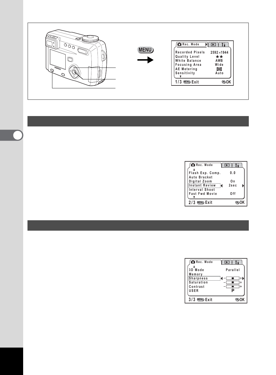 Tak ing pi cture s 4, Select [instant review] on the, Rec.mode] menu | Use the four-way controller, Press the ok button, Select [sharpness] on the | Pentax 555 User Manual | Page 52 / 144