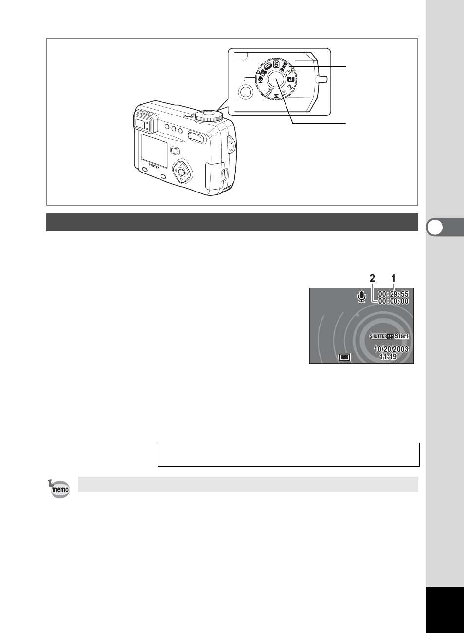 Recording sound (voice recording mode), Tak ing pi cture s 4, Set the mode dial to | Press the shutter release button | Pentax 555 User Manual | Page 71 / 144