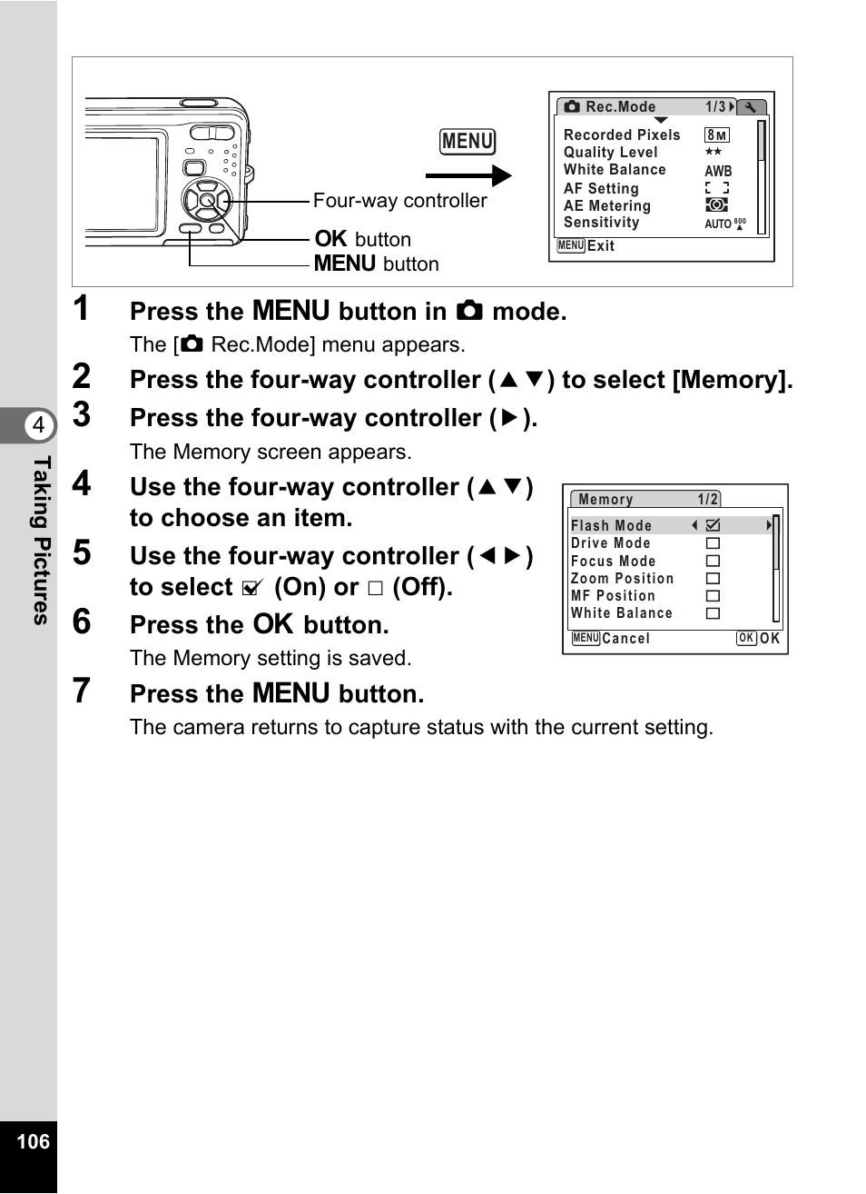 Press the 3 button in a mode, Press the four-way controller ( 5 ), Press the 4 button | Press the 3 button | Pentax Optio Z10 User Manual | Page 108 / 212