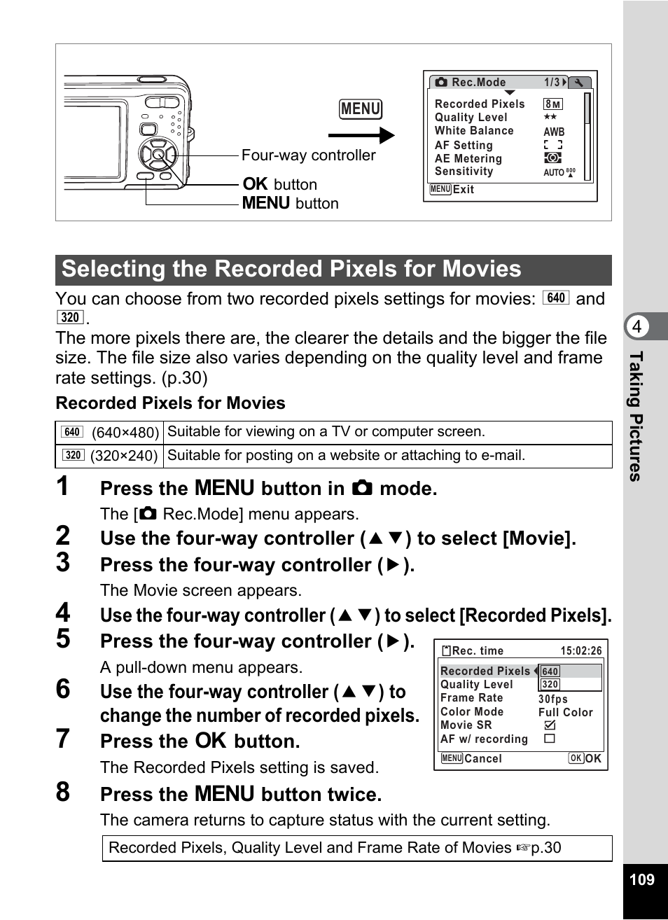 Selecting the recorded pixels for movies, P.109, Press the 3 button in a mode | Press the four-way controller ( 5 ), Press the 4 button, Press the 3 button twice | Pentax Optio Z10 User Manual | Page 111 / 212