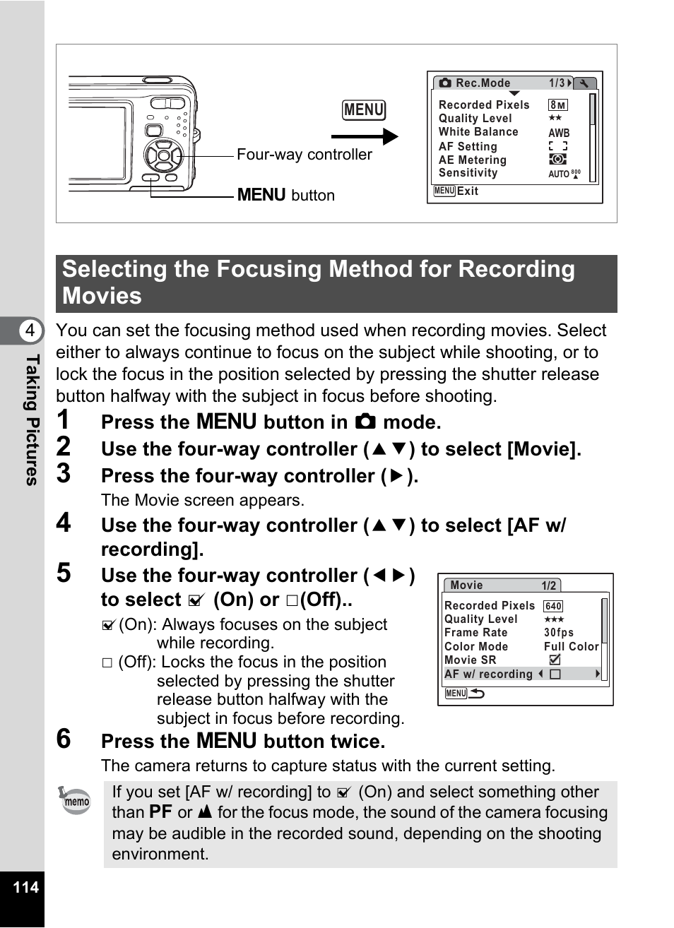 Selecting the focusing method for recording movies, P.114, Press the 3 button in a mode | Press the four-way controller ( 5 ), Press the 3 button twice | Pentax Optio Z10 User Manual | Page 116 / 212