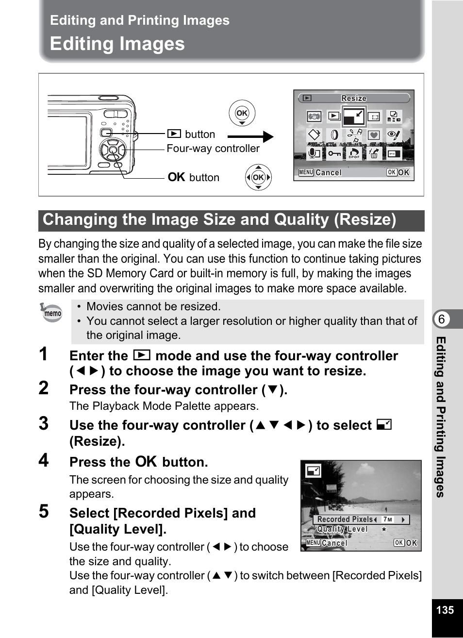 Editing and printing images, Editing images, Changing the image size and quality (resize) | P.135, Ze (p.135), Press the four-way controller ( 3 ), Press the 4 button, Select [recorded pixels] and [quality level | Pentax Optio Z10 User Manual | Page 137 / 212