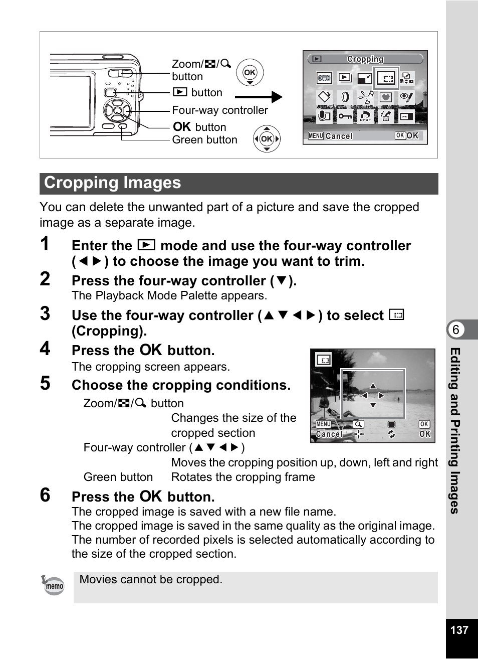 Cropping images, Cropping (p.137), P.137 | Press the four-way controller ( 3 ), Press the 4 button, Choose the cropping conditions | Pentax Optio Z10 User Manual | Page 139 / 212