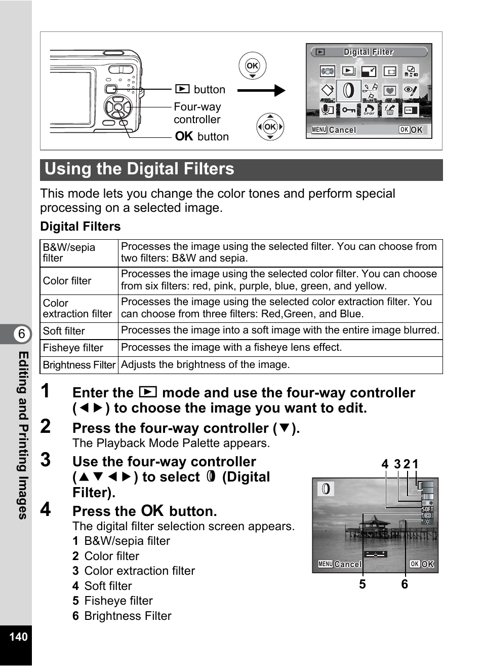 Using the digital filters, P.140, Press the four-way controller ( 3 ) | Press the 4 button | Pentax Optio Z10 User Manual | Page 142 / 212