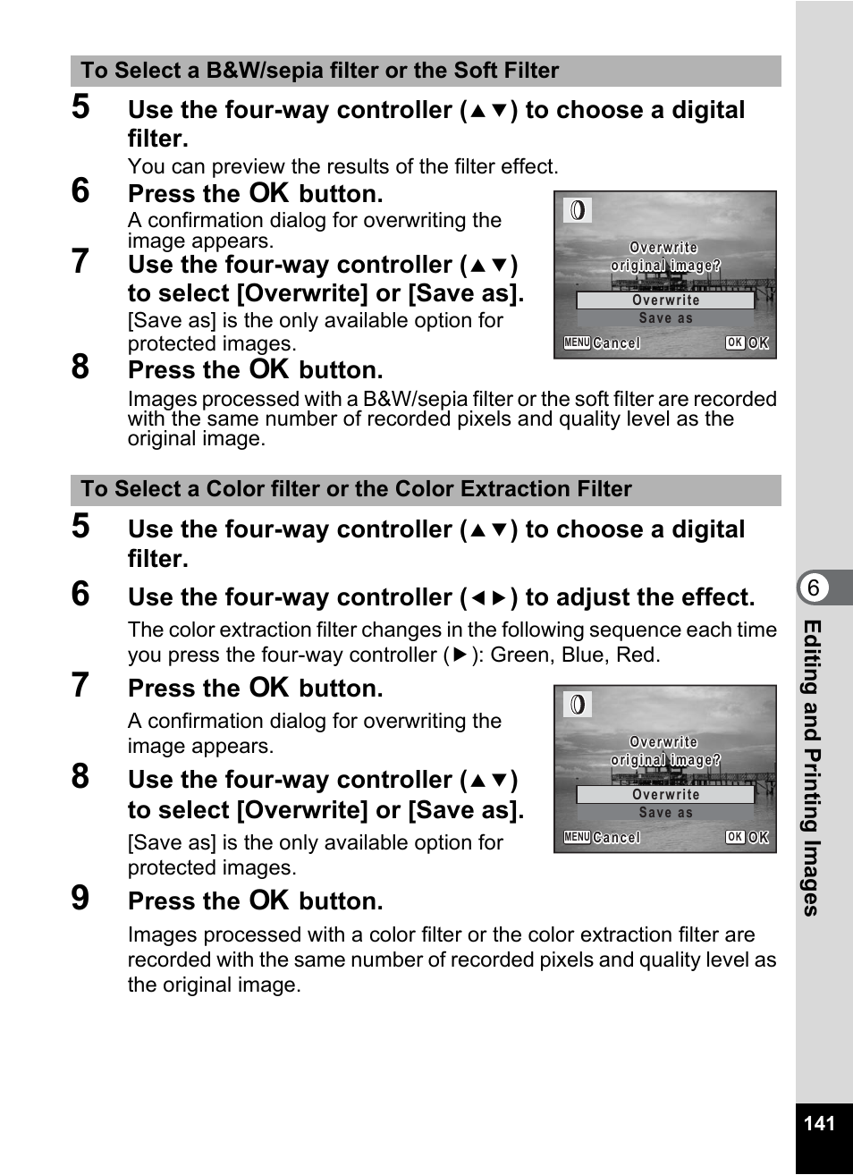 Use the four-way controller, Press the 4 button | Pentax Optio Z10 User Manual | Page 143 / 212