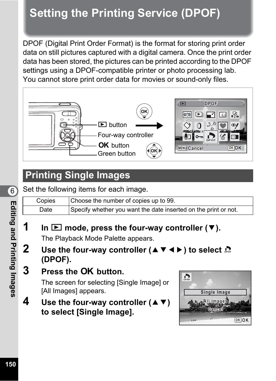 Setting the printing service (dpof), Printing single images, P.150 | Press the 4 button | Pentax Optio Z10 User Manual | Page 152 / 212