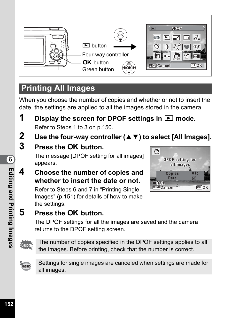 Printing all images, Display the screen for dpof settings in q mode, Press the 4 button | Pentax Optio Z10 User Manual | Page 154 / 212