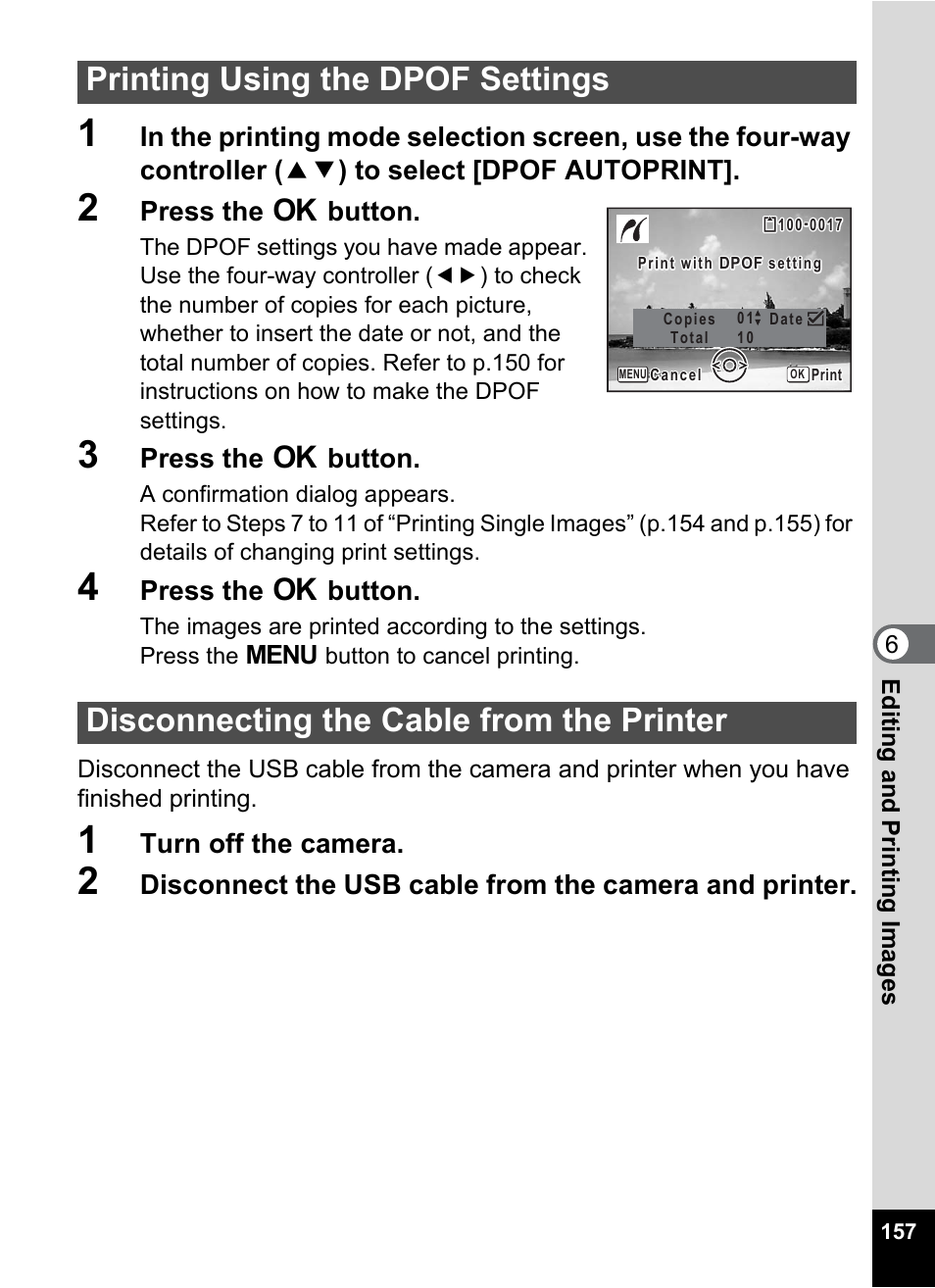 Printing using the dpof settings, Disconnecting the cable from the printer | Pentax Optio Z10 User Manual | Page 159 / 212