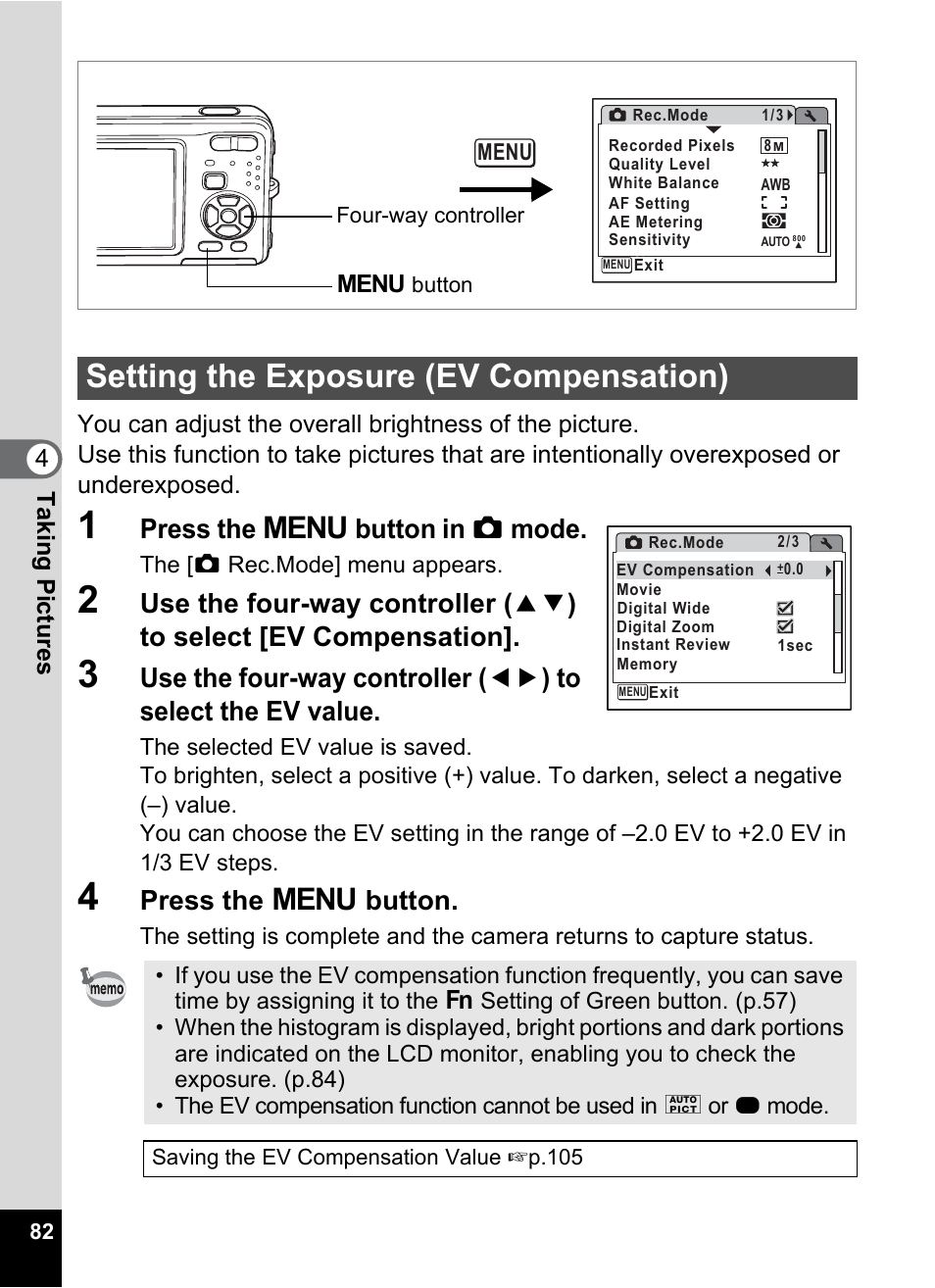 Setting the exposure (ev compensation), N (p.82), P.82 | Press the 3 button in a mode, Press the 3 button | Pentax Optio Z10 User Manual | Page 84 / 212