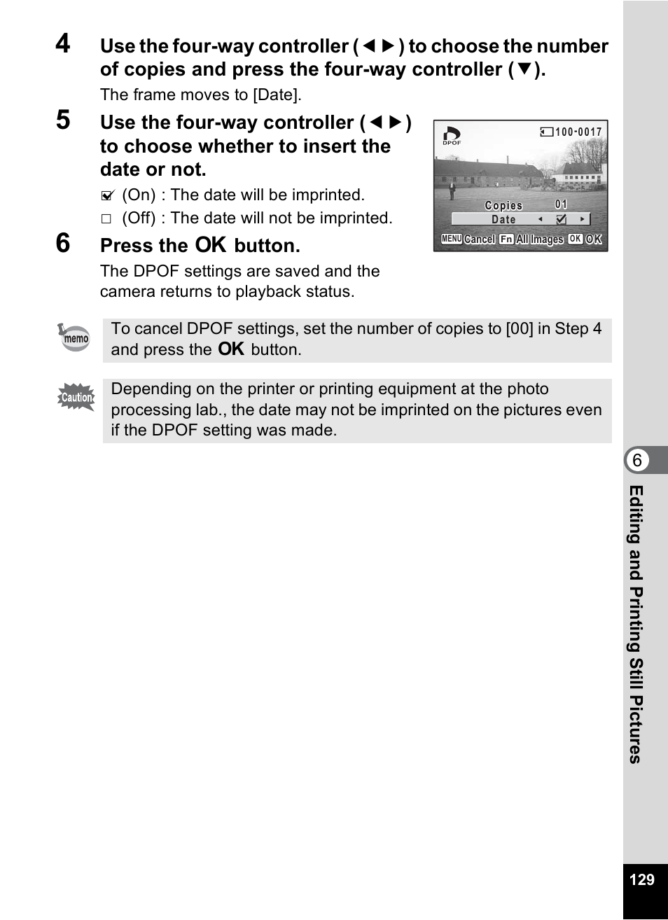 Press the 4 button, 6editin g an d printi ng sti ll pic tures | Pentax Optio X User Manual | Page 131 / 184