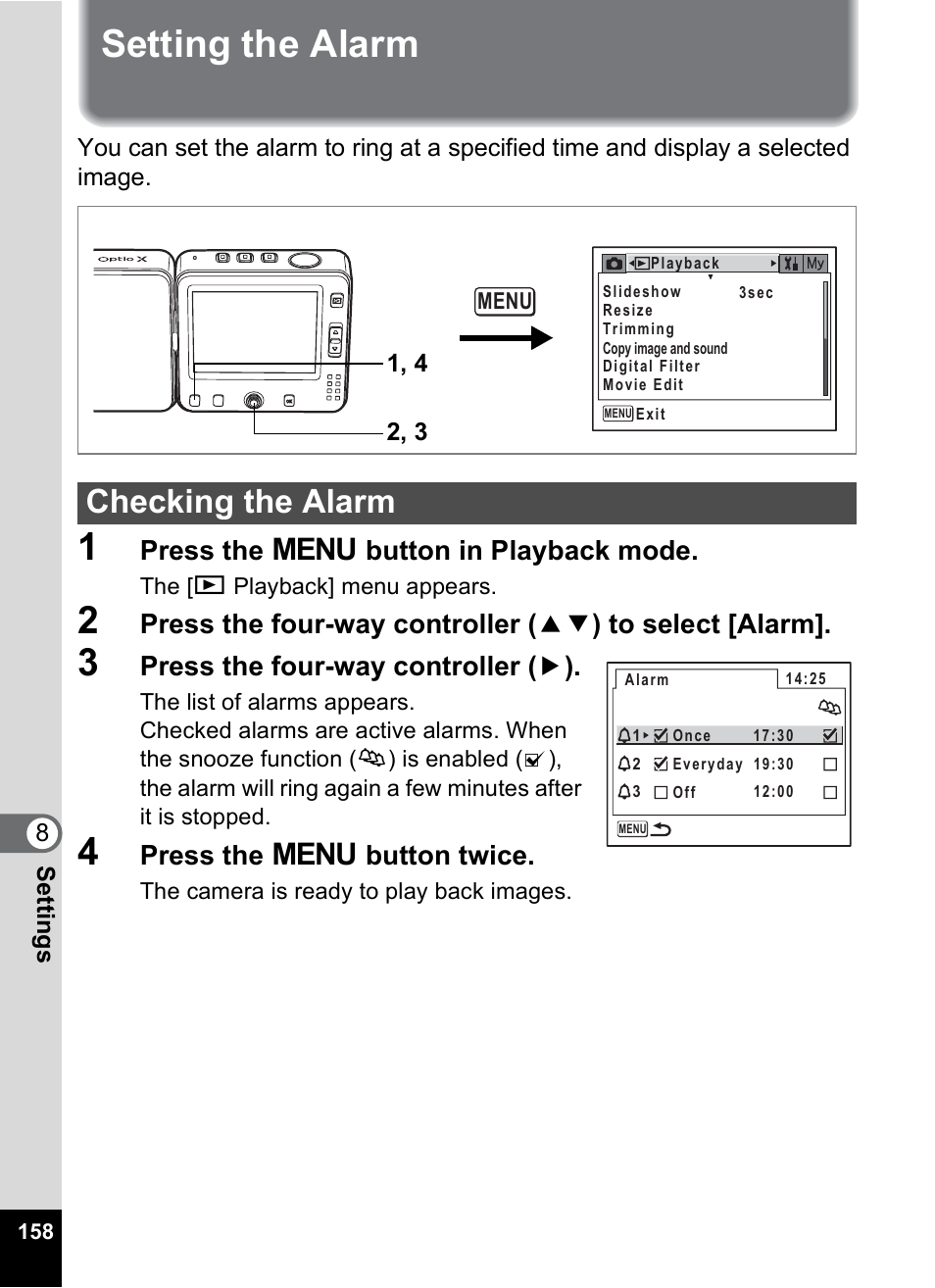 Setting the alarm, Checking the alarm, P.158 | Press the 3 button in playback mode, Press the four-way controller ( 5 ), Press the 3 button twice | Pentax Optio X User Manual | Page 160 / 184