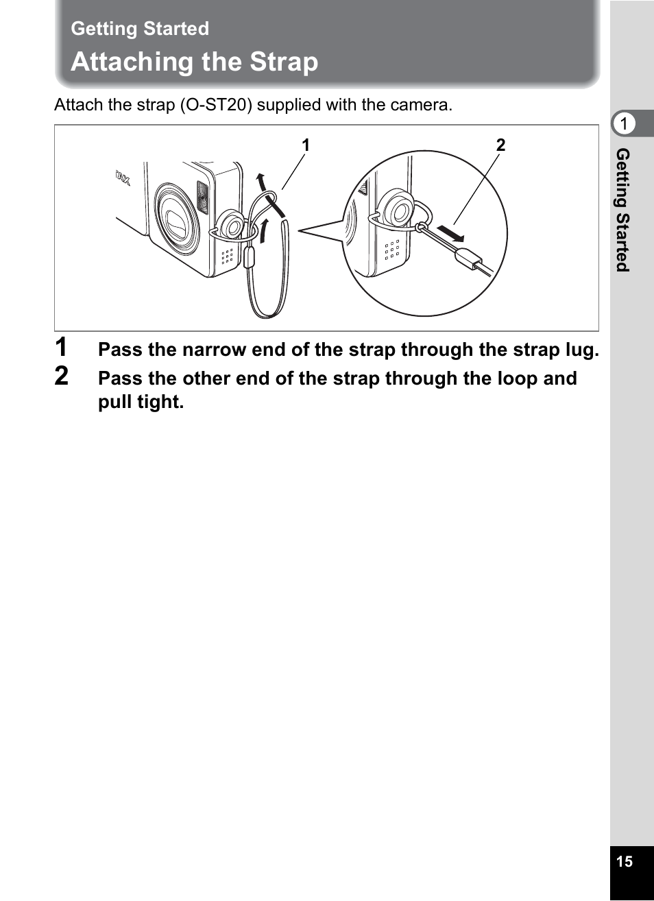 Getting started, Attaching the strap | Pentax Optio X User Manual | Page 17 / 184