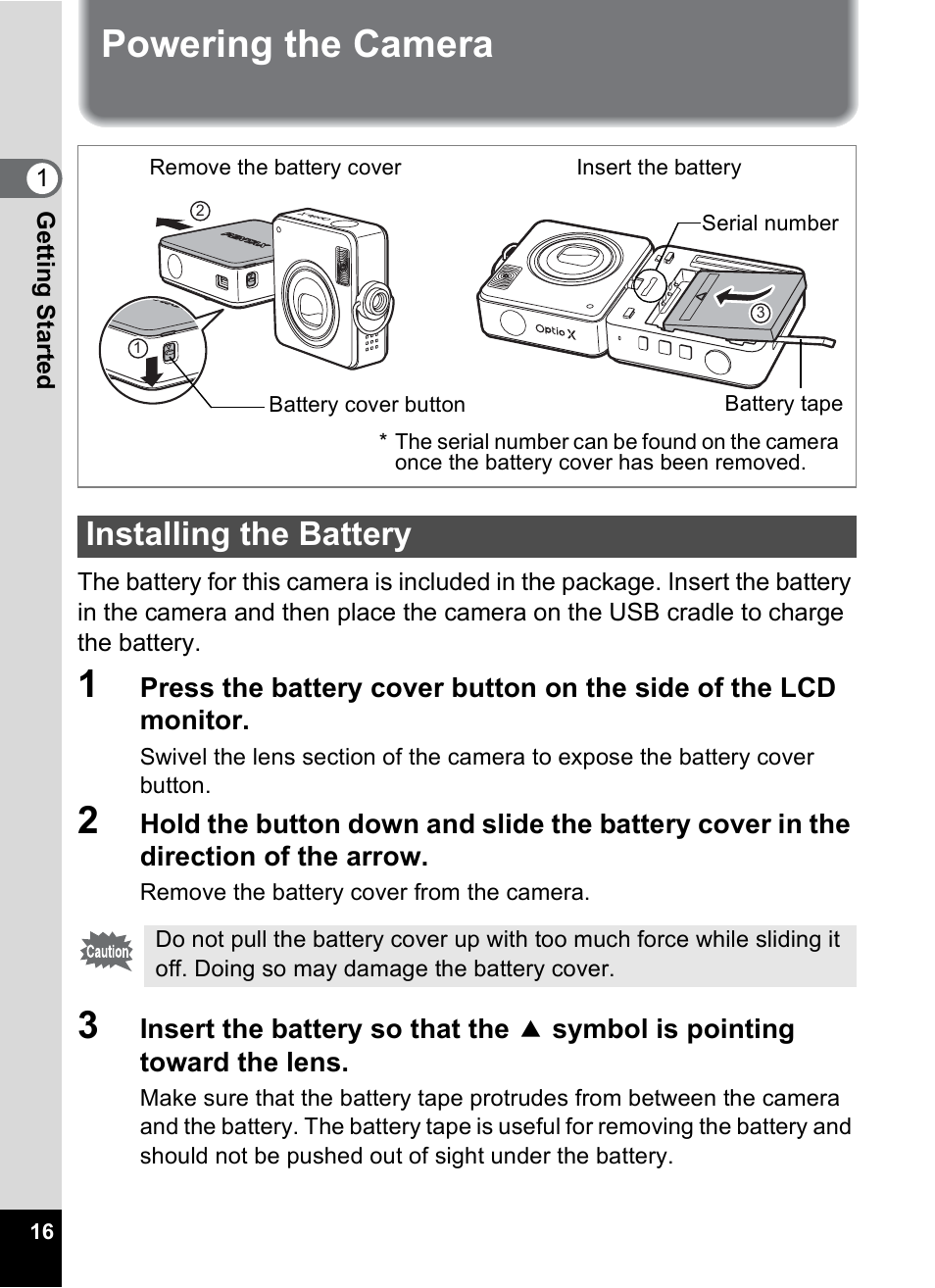 Powering the camera, Installing the battery | Pentax Optio X User Manual | Page 18 / 184