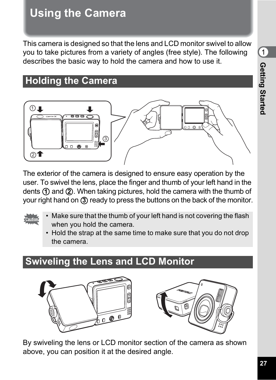 Using the camera, Holding the camera, Swiveling the lens and lcd monitor | Pentax Optio X User Manual | Page 29 / 184