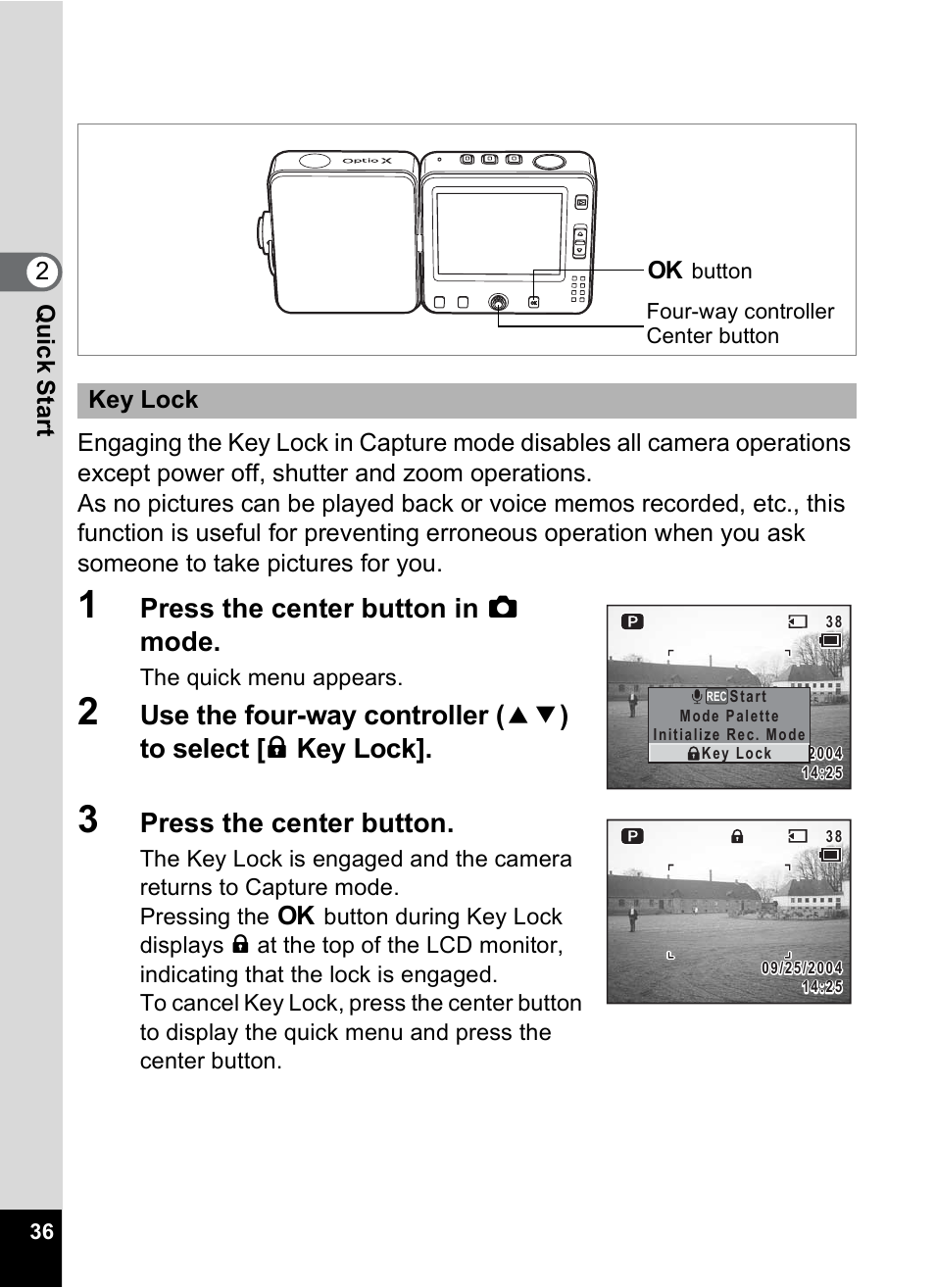 P.36), Press the center button in a mode, Press the center button | Key lock | Pentax Optio X User Manual | Page 38 / 184