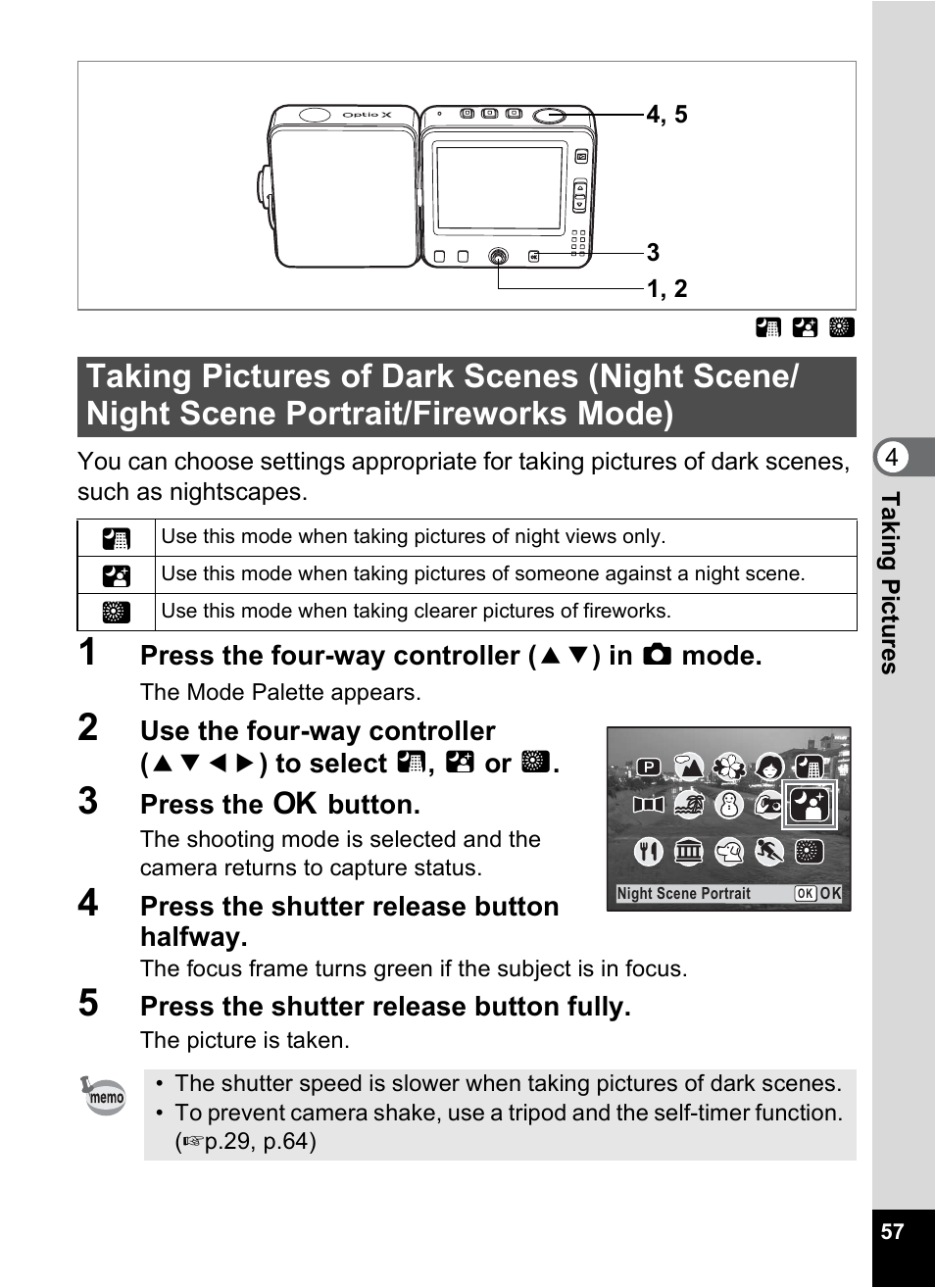 Taking pictures of dark scenes, Night scene/night scene portrait/fireworks mode) | Pentax Optio X User Manual | Page 59 / 184