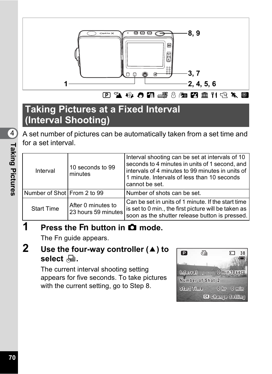 P.70), P.70, Press the { button in a mode | Use the four-way controller ( 2 ) to select k | Pentax Optio X User Manual | Page 72 / 184