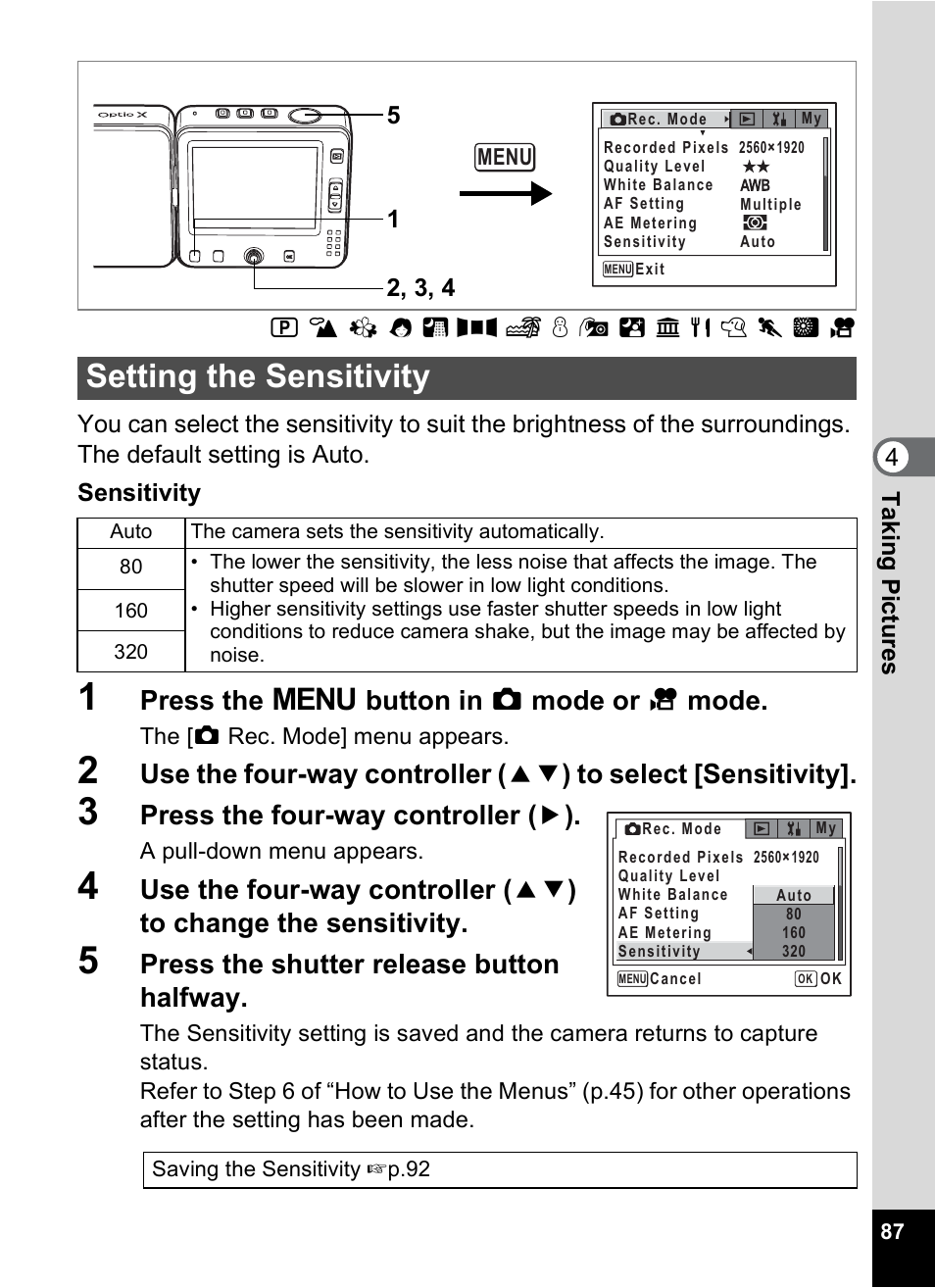 Setting the sensitivity, Y (p.87), P.87) | P.87, Press the 3 button in a mode or c mode, Press the four-way controller ( 5 ), Press the shutter release button halfway | Pentax Optio X User Manual | Page 89 / 184