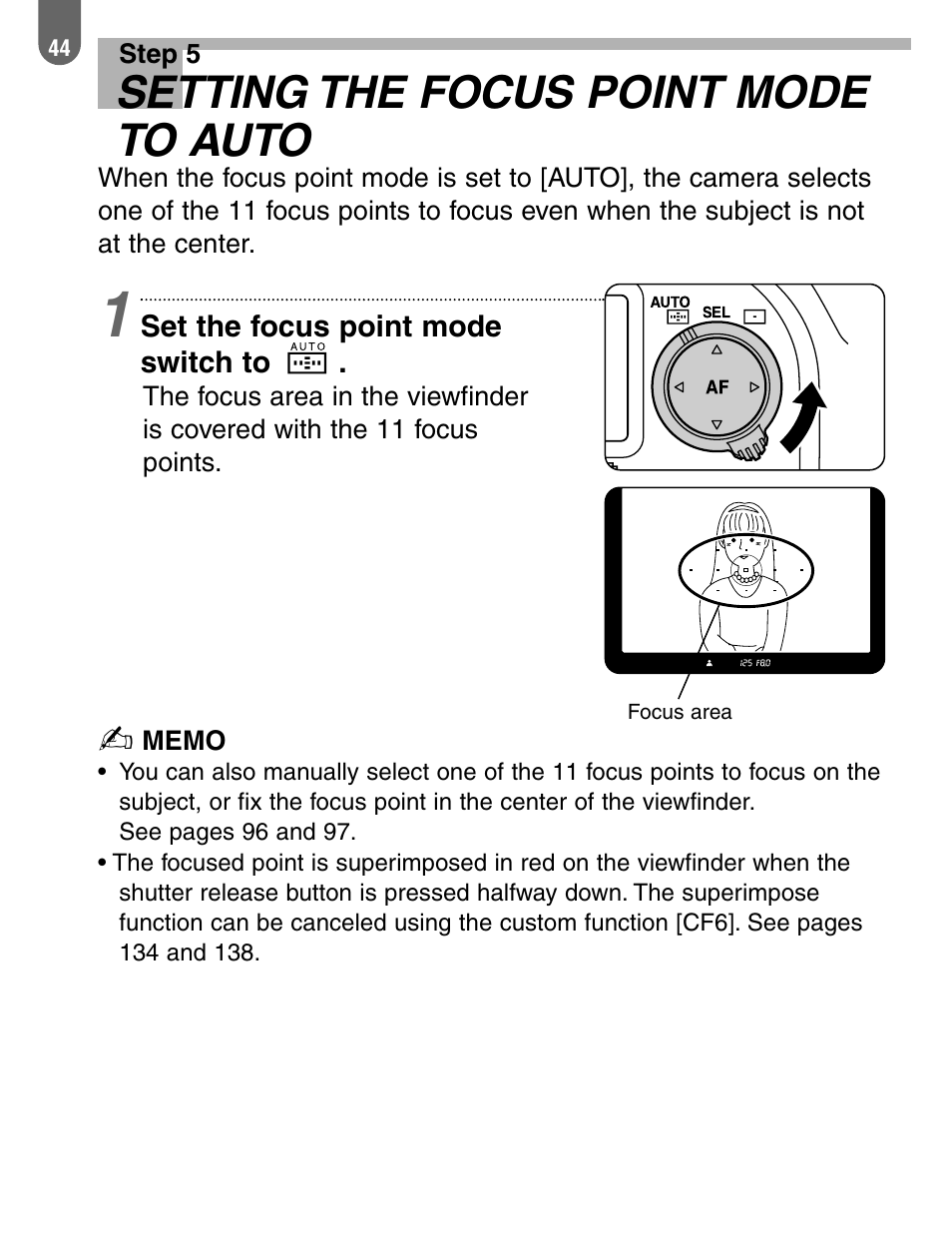 Setting the focus point mode to auto | Pentax 57233 User Manual | Page 46 / 156