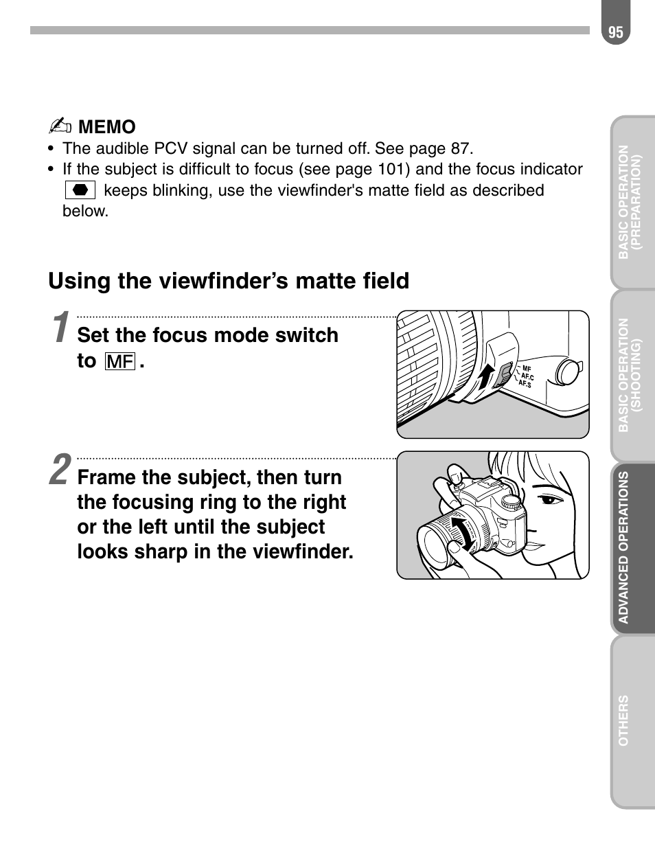 Using the viewfinder’s matte field, Set the focus mode switch to | Pentax 57233 User Manual | Page 97 / 156