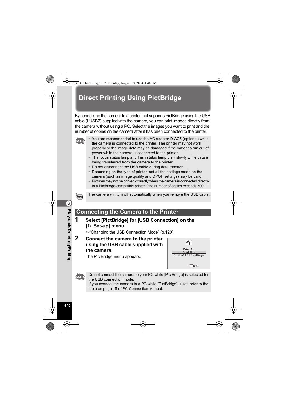 Direct printing using pictbridge, Connecting the camera to the printer | Pentax Optio S50 User Manual | Page 104 / 138