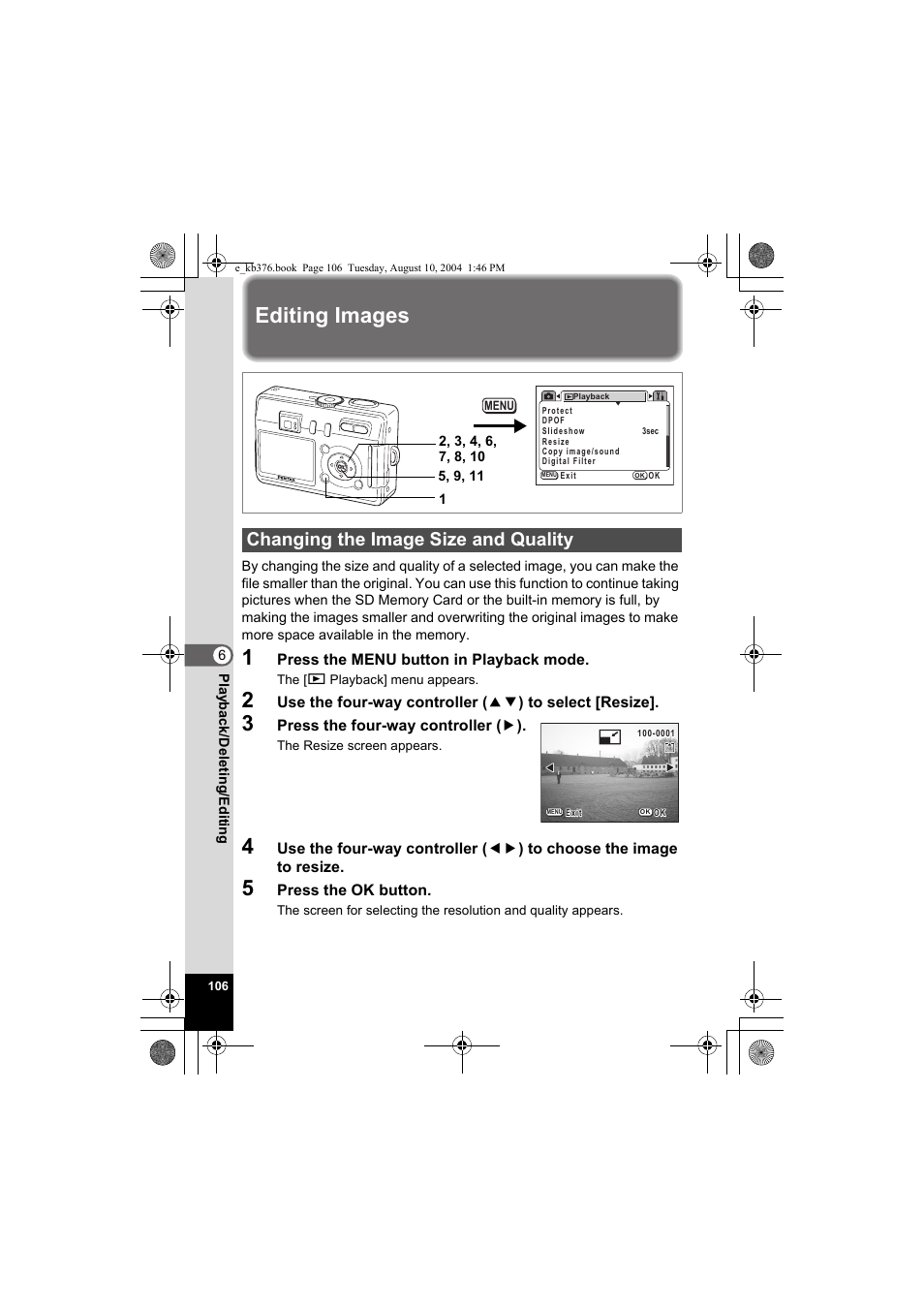 Editing images, Changing the image size and quality | Pentax Optio S50 User Manual | Page 108 / 138