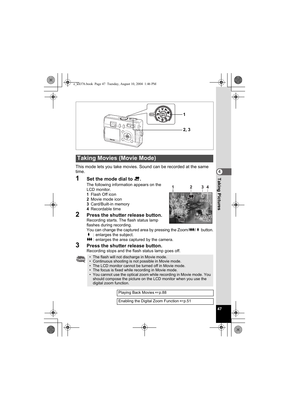 Taking movies (movie mode) | Pentax Optio S50 User Manual | Page 49 / 138