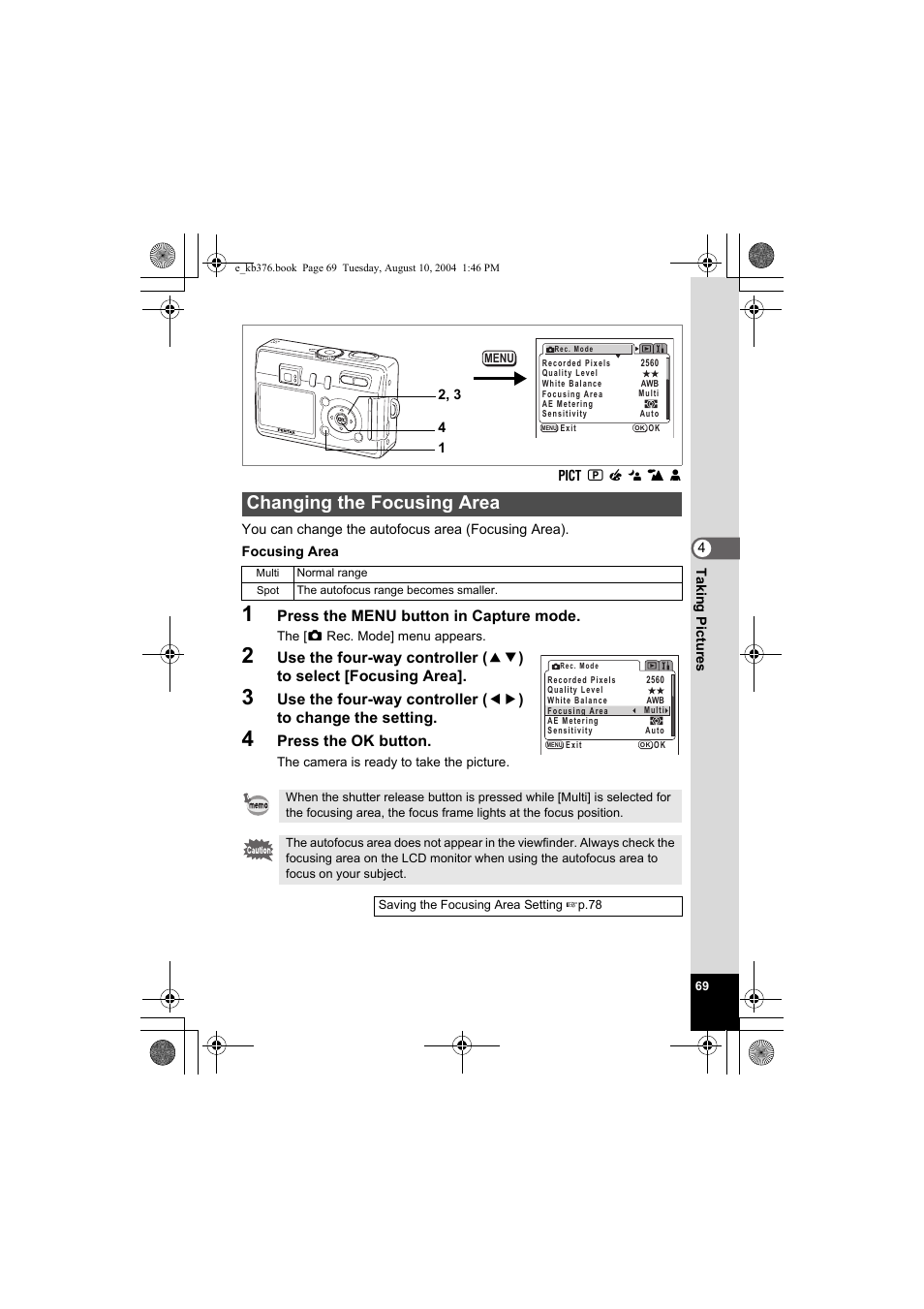 Changing the focusing area, Press the menu button in capture mode, Press the ok button | Pentax Optio S50 User Manual | Page 71 / 138