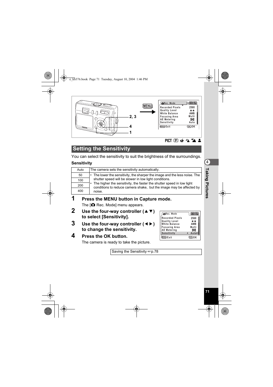 Setting the sensitivity, Press the menu button in capture mode, Press the ok button | Pentax Optio S50 User Manual | Page 73 / 138