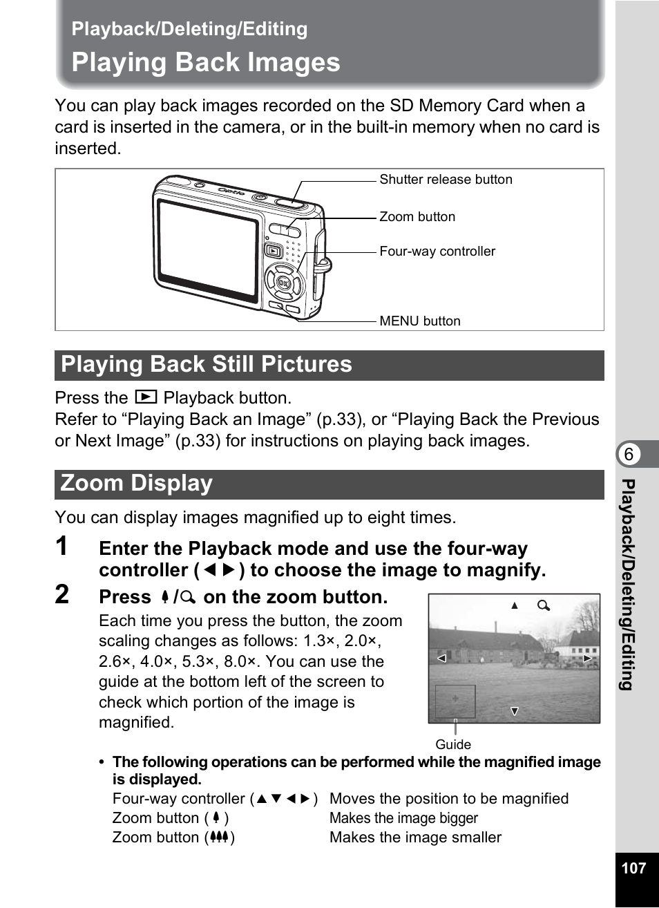 Playback/deleting/editing, Playing back images, Playing back still pictures | Zoom display, P.107, 1p.107), P.107), Playing back still pictures zoom display | Pentax Optio A10 User Manual | Page 109 / 191