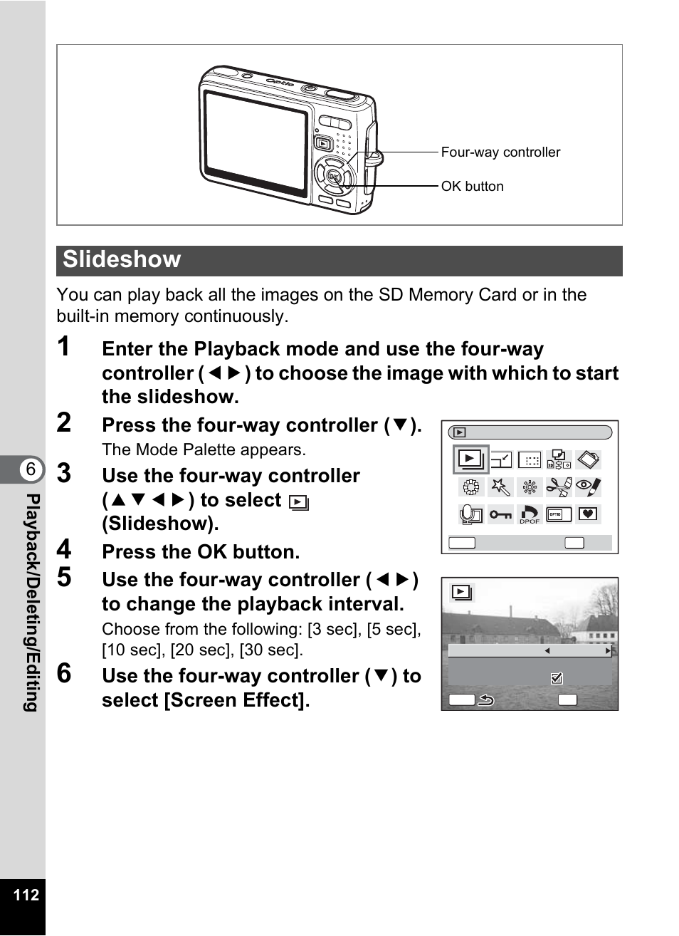 Slideshow, P.112, Press the four-way controller ( 3 ) | Press the ok button | Pentax Optio A10 User Manual | Page 114 / 191