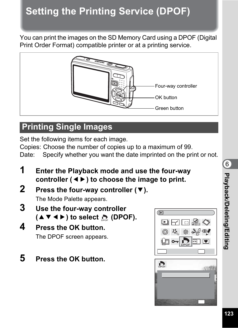 Setting the printing service (dpof), Printing single images, P.123 | Press the four-way controller ( 3 ), Press the ok button | Pentax Optio A10 User Manual | Page 125 / 191