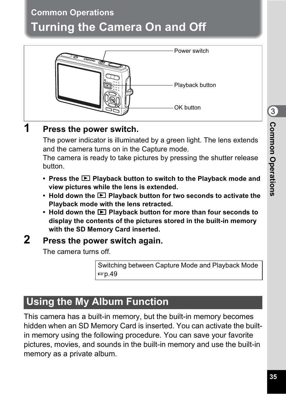 Common operations, Turning the camera on and off, Using the my album function | Turning the camera on and off 1 | Pentax Optio A10 User Manual | Page 37 / 191