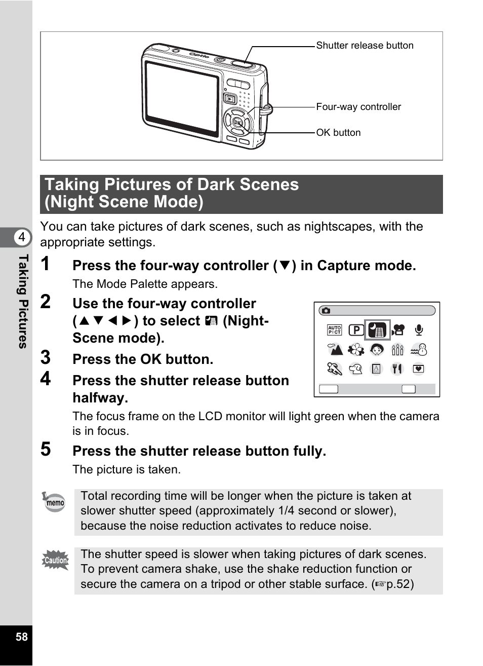 Taking pictures of dark scenes (night scene mode), Taking pictures of dark scenes, Night scene mode) | P.58 | Pentax Optio A10 User Manual | Page 60 / 191