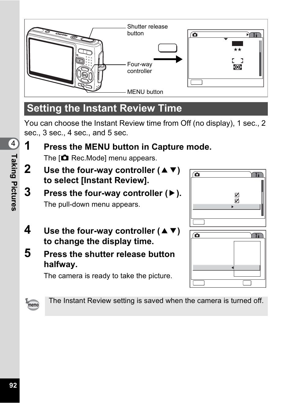 Setting the instant review time, P.92, Press the menu button in capture mode | Press the four-way controller ( 5 ), Press the shutter release button halfway | Pentax Optio A10 User Manual | Page 94 / 191