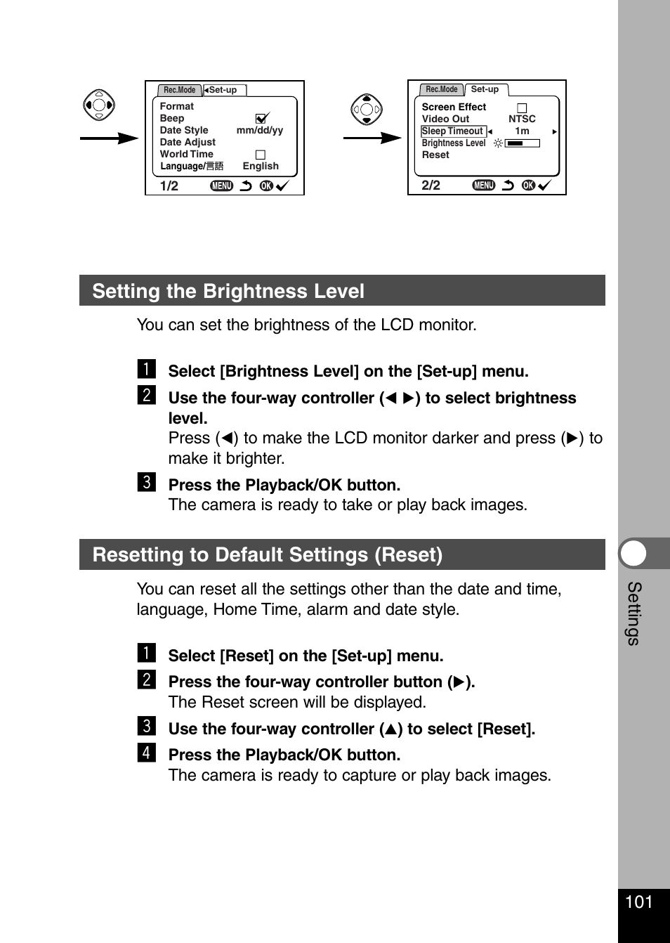 Setting the brightness level, Resetting to default settings (reset), 101 settings | Pentax Optio 330 GS User Manual | Page 103 / 116