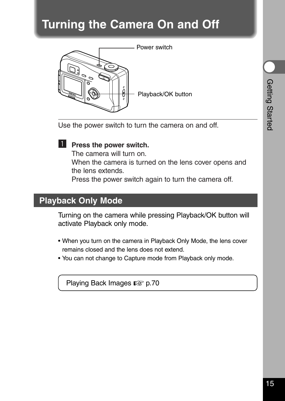 Turning the camera on and off | Pentax Optio 330 GS User Manual | Page 17 / 116