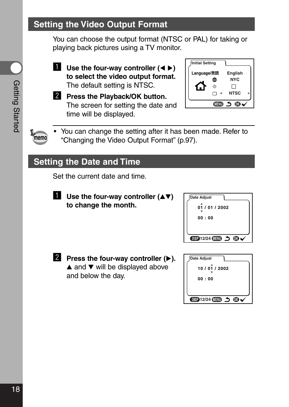 Setting the video output format, Setting the date and time, 18 getting star ted | Pentax Optio 330 GS User Manual | Page 20 / 116