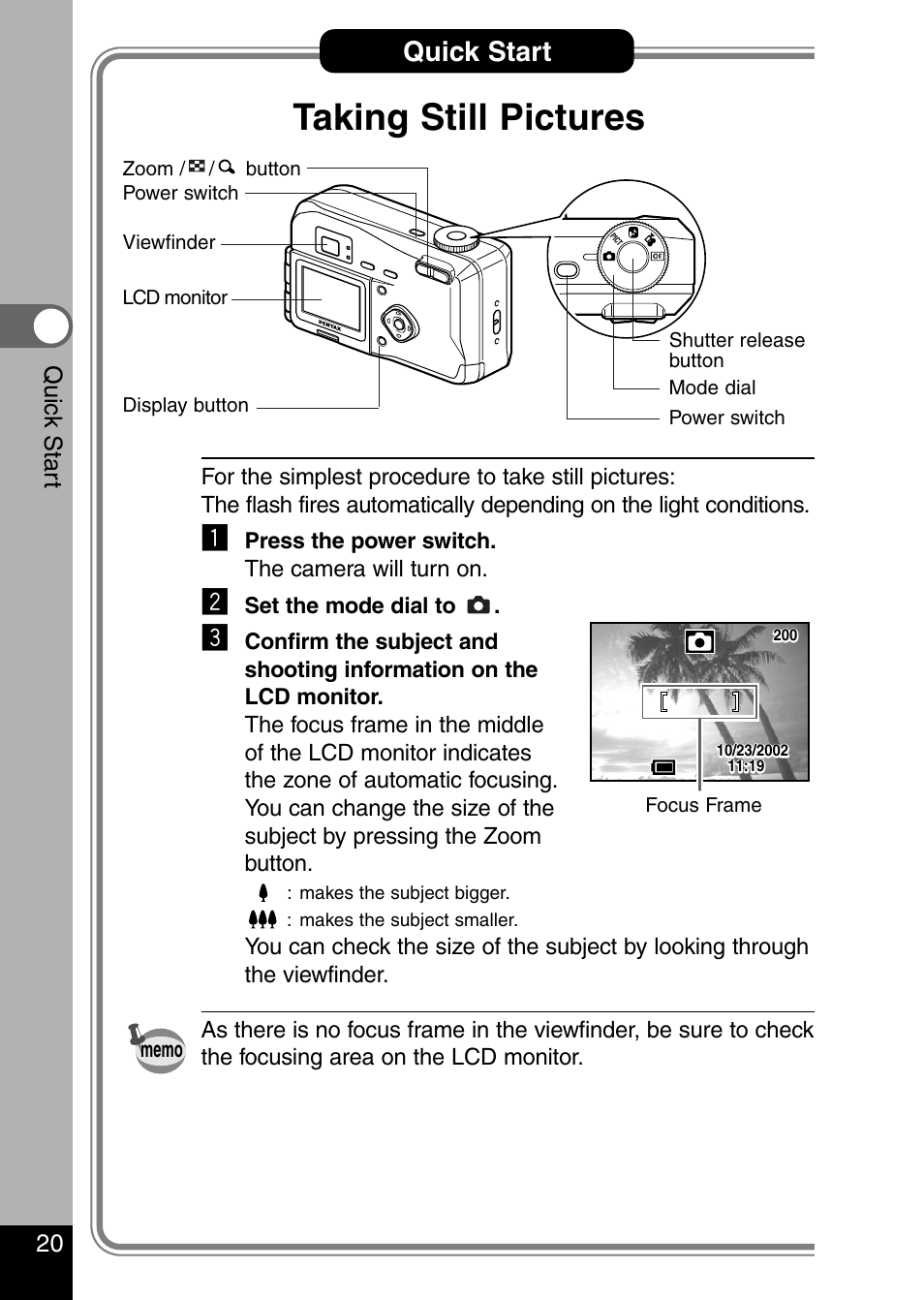 Taking still pictures, Quick start | Pentax Optio 330 GS User Manual | Page 22 / 116